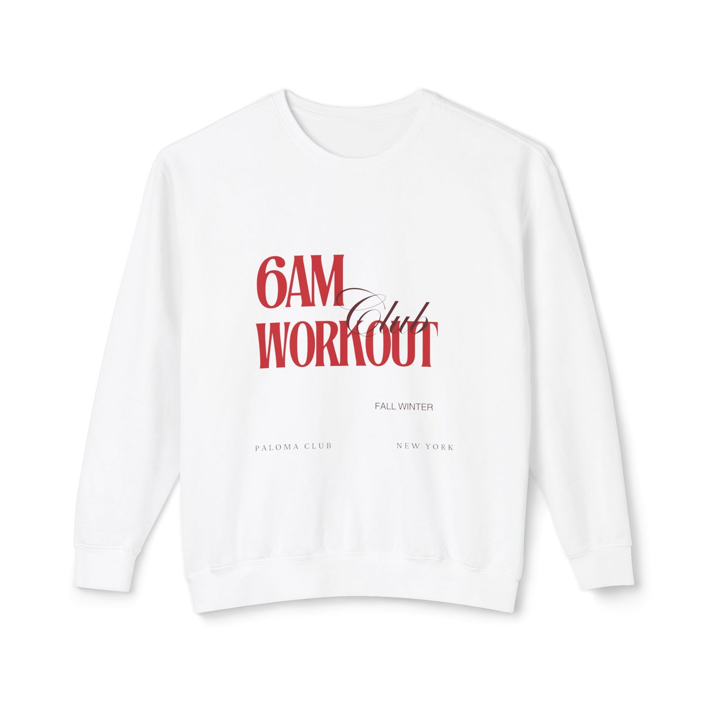 6am Workout Club Crewneck Sweatshirt